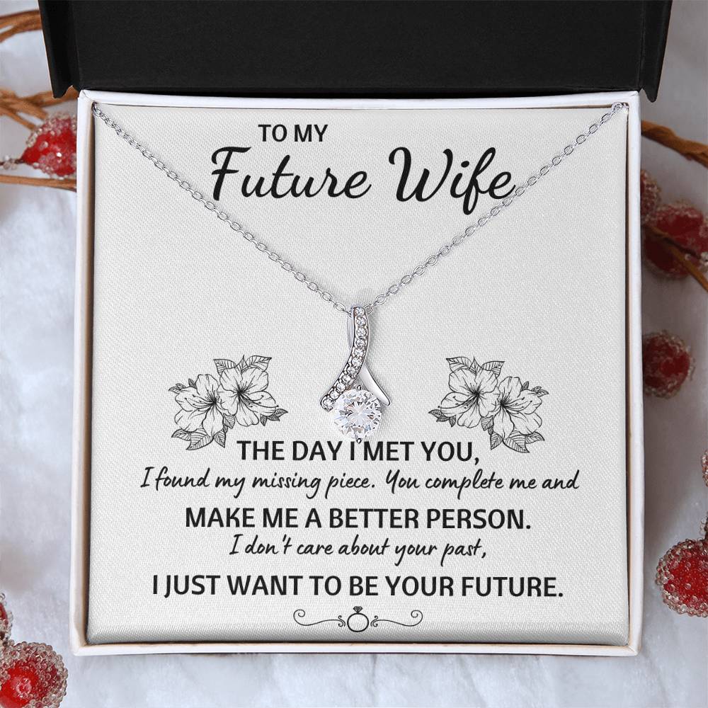TO MY FUTURE WIFE "YOUR FUTURE" ALLURING BEAUTY NECKLACE GIFT SET