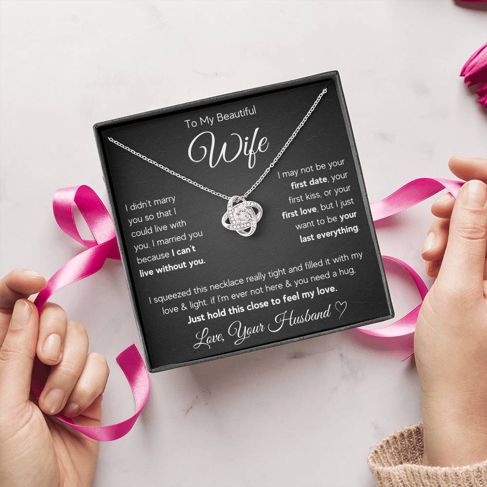 To My Wife Last Everything Love Knot Necklace Gift Set