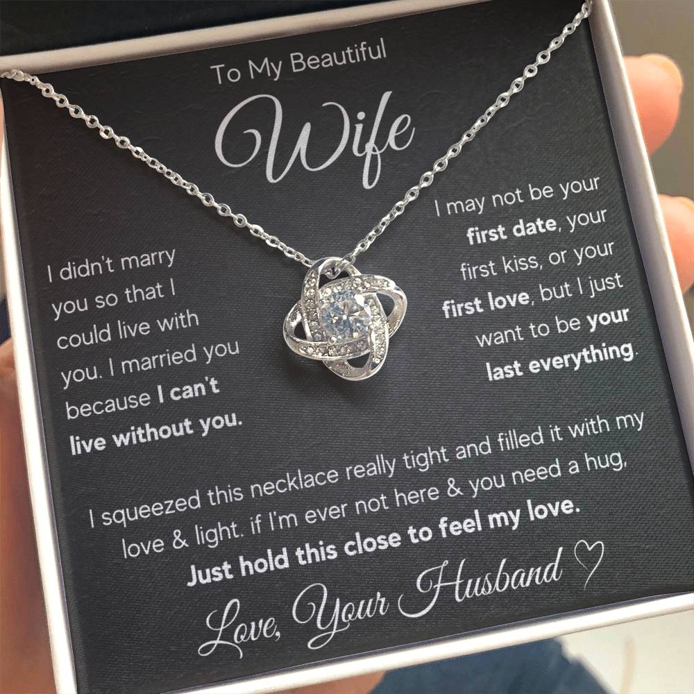 To My Wife Last Everything Love Knot Necklace Gift Set
