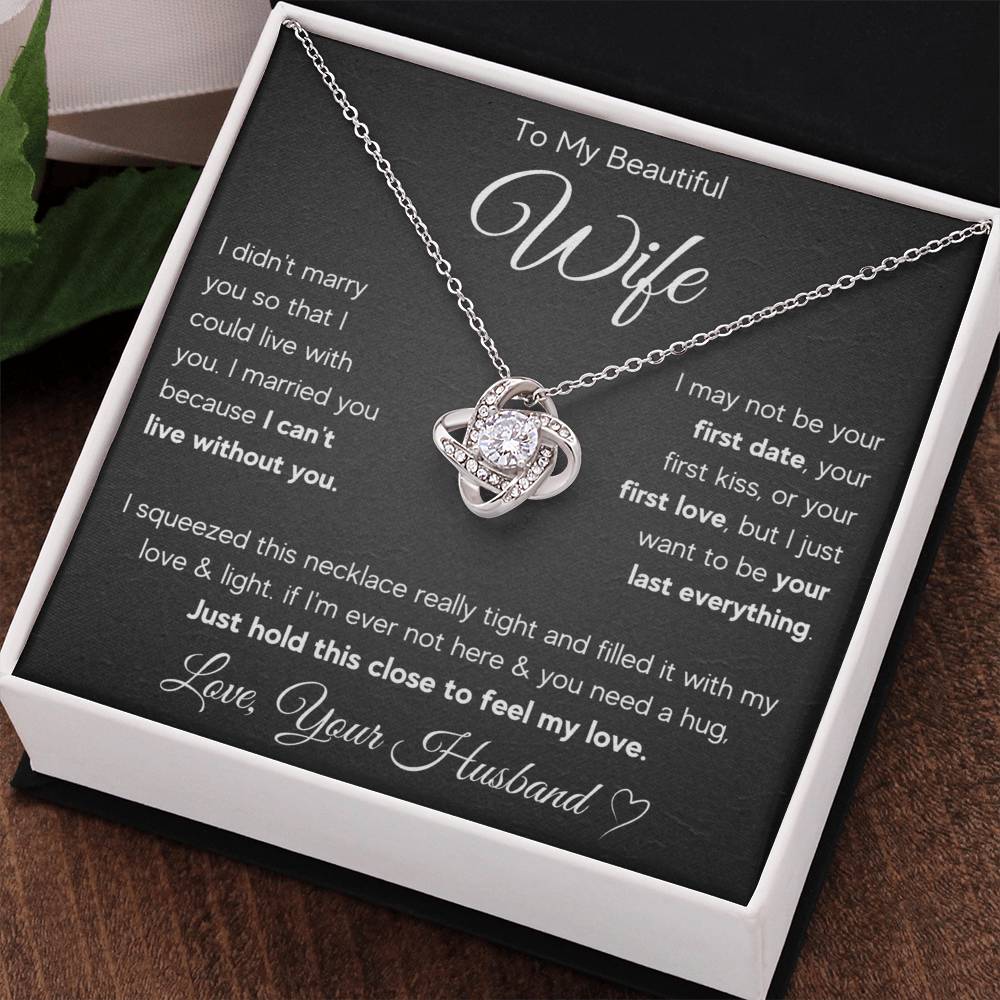 To My Wife Last Everything Love Knot Necklace Gift Set
