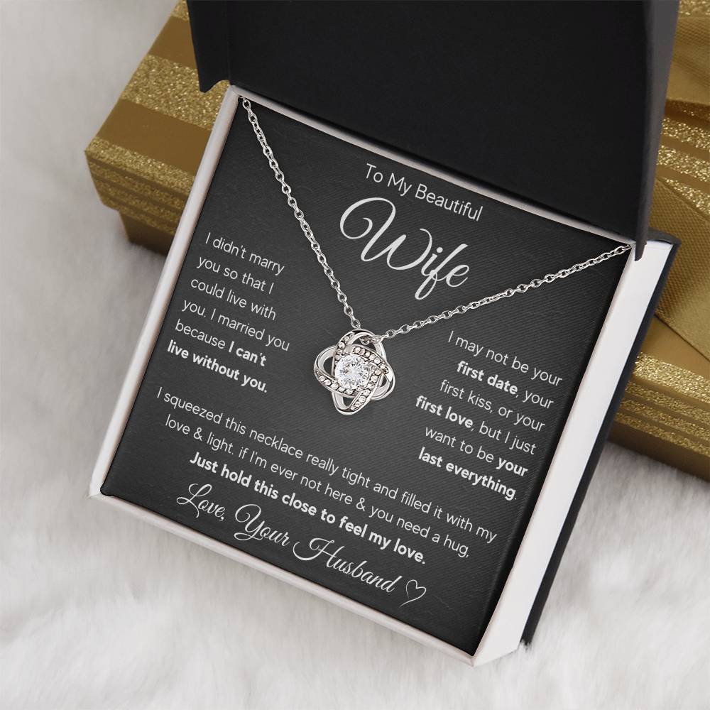 To My Wife Last Everything Love Knot Necklace Gift Set