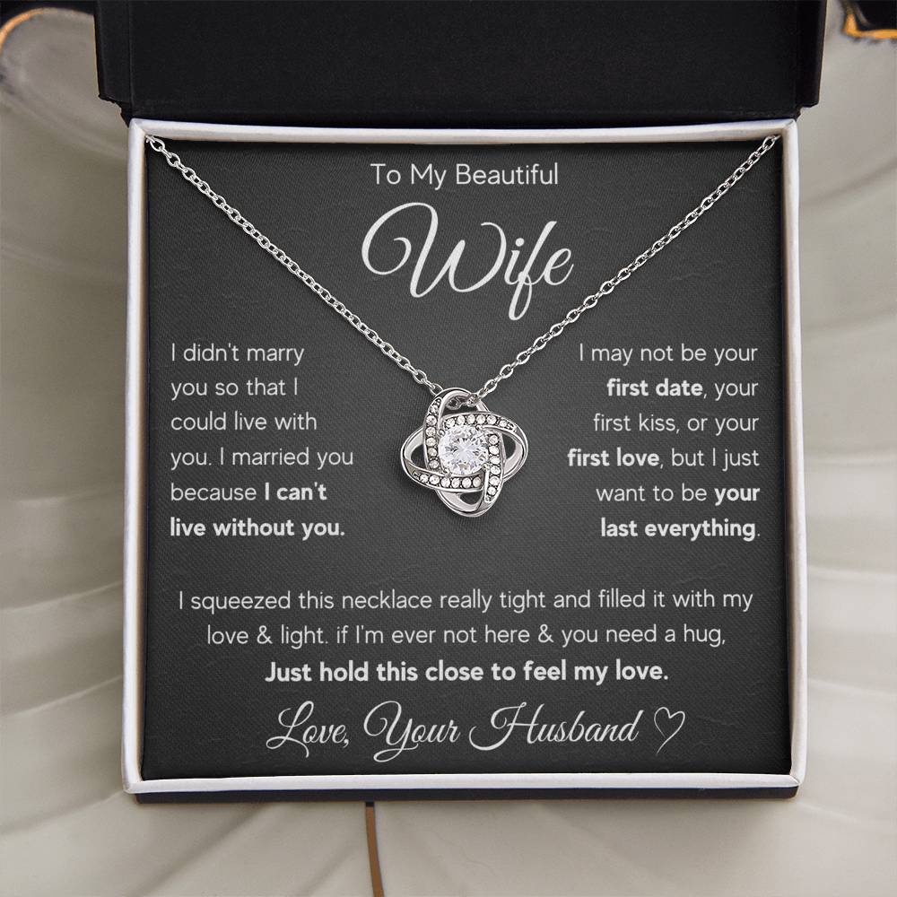 To My Wife Last Everything Love Knot Necklace Gift Set