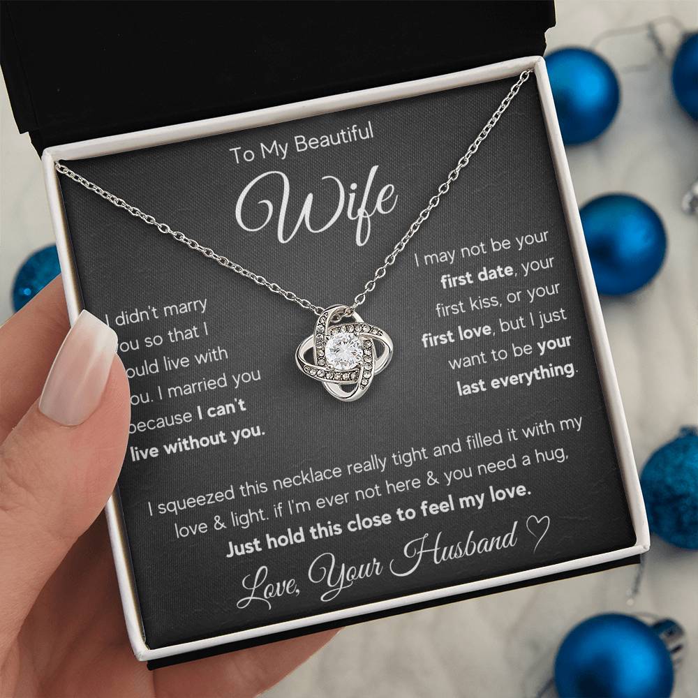 To My Wife Last Everything Love Knot Necklace Gift Set