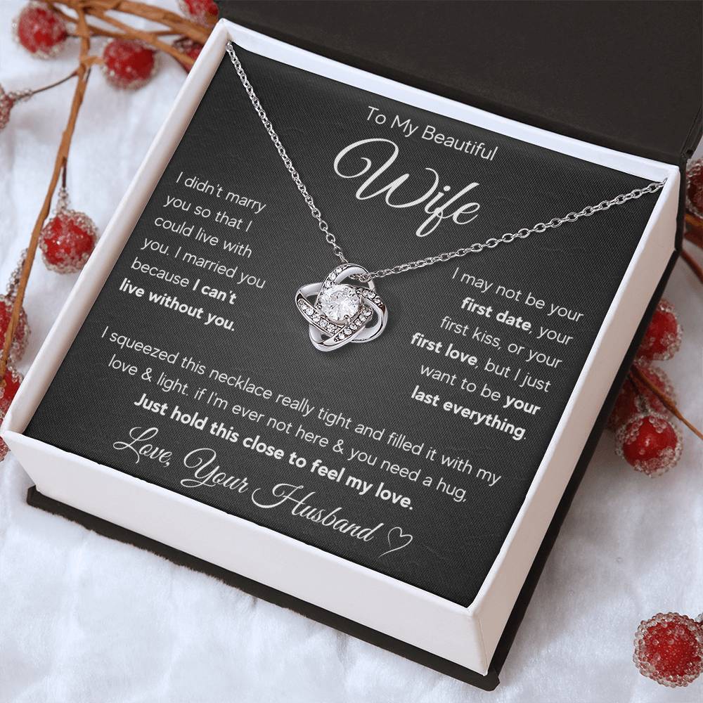 To My Wife Last Everything Love Knot Necklace Gift Set