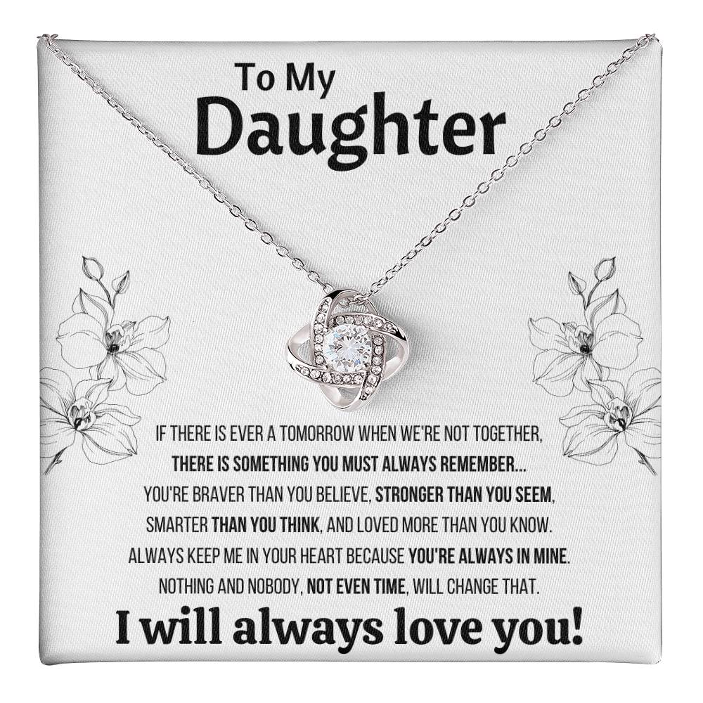 TO MY DAUGHTER "NOT EVEN TIME" LOVE KNOT NECKLACE GIFT SET