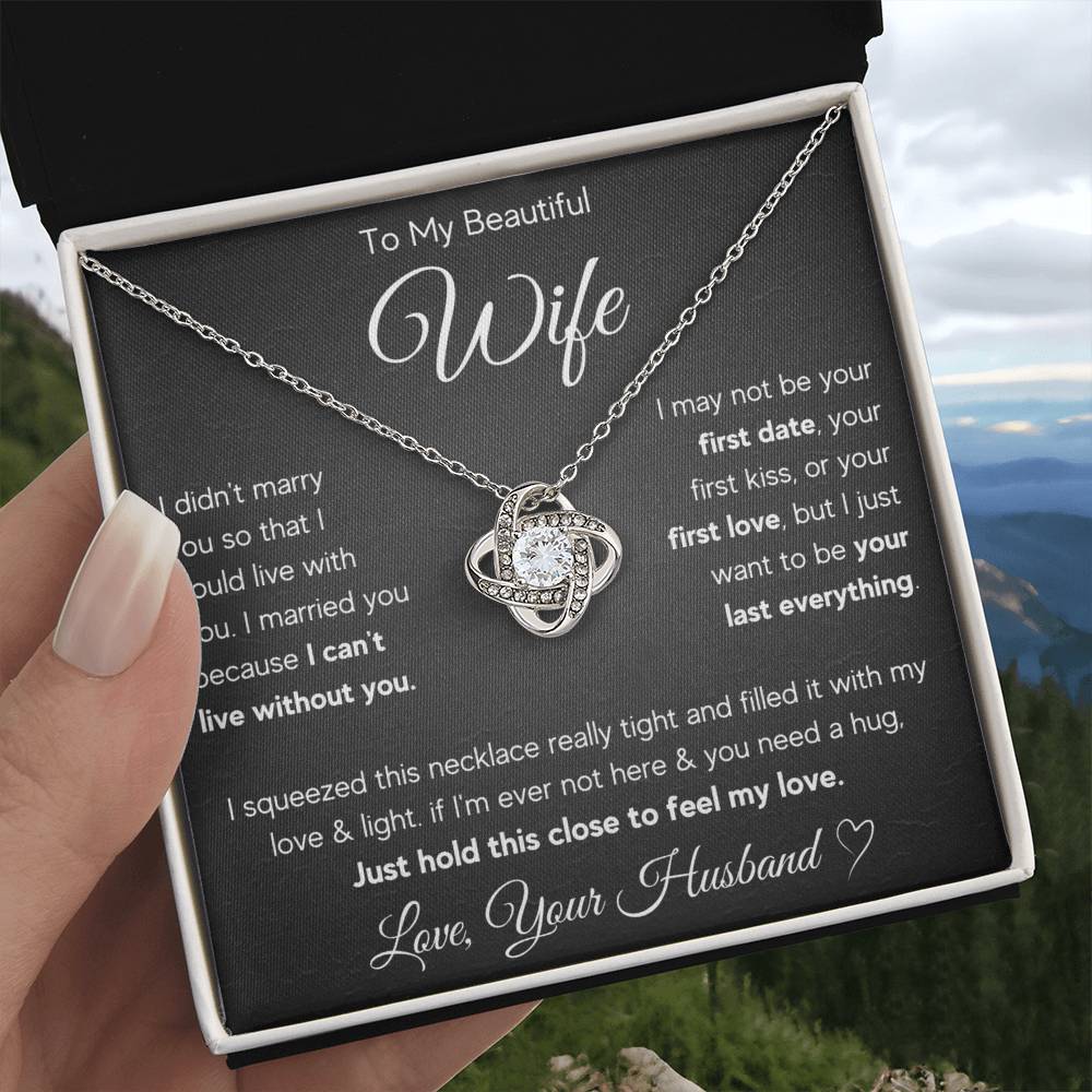 To My Wife Last Everything Love Knot Necklace Gift Set