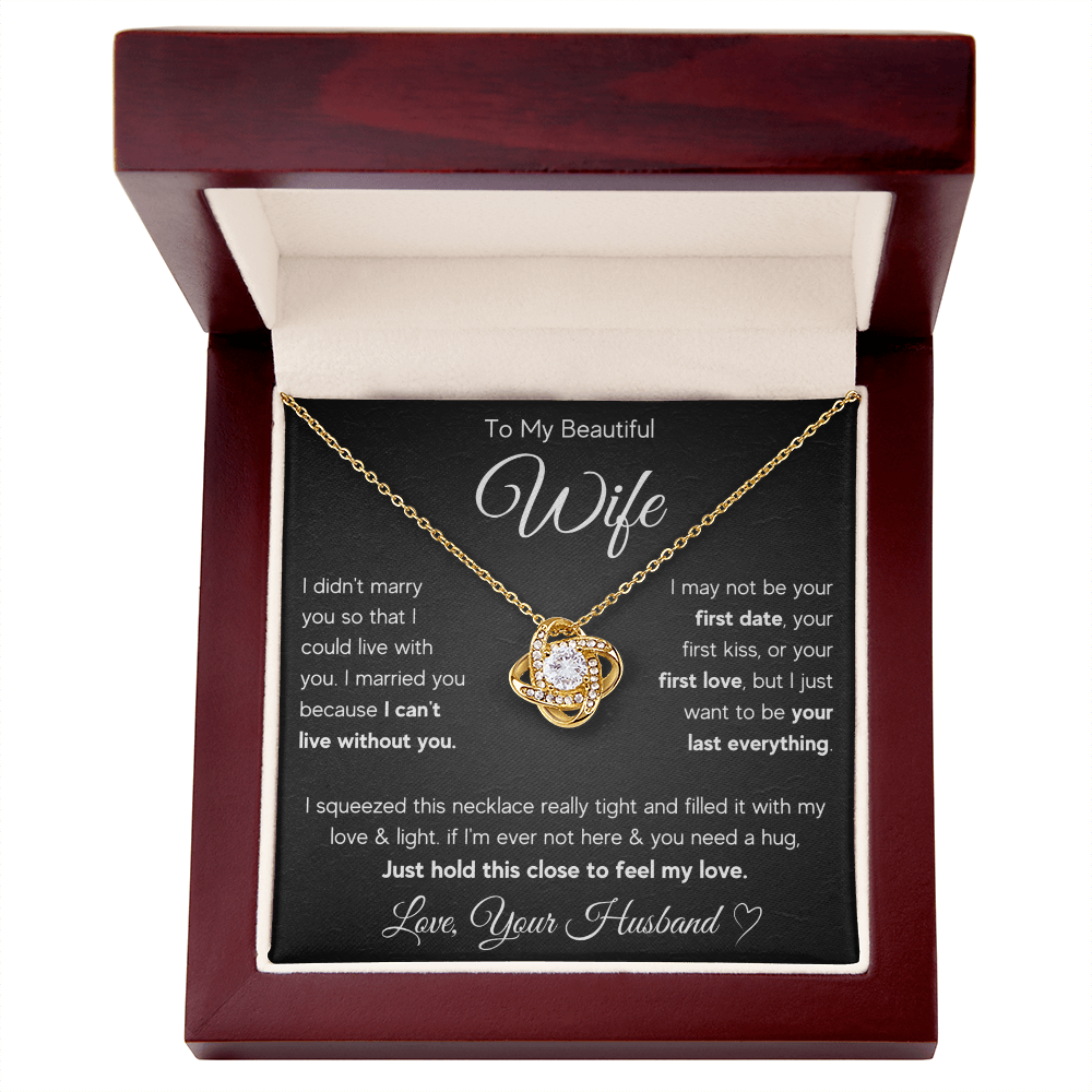 To My Wife Last Everything Love Knot Necklace Gift Set