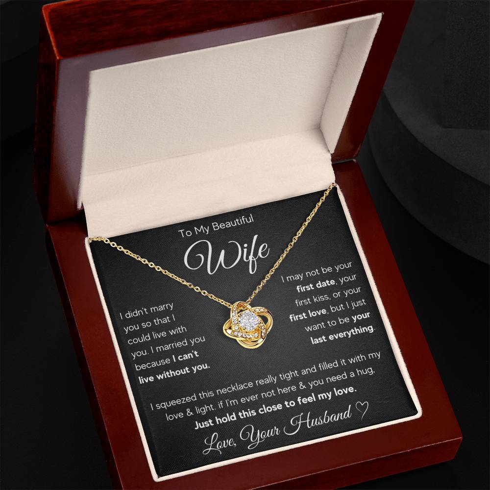 To My Wife Last Everything Love Knot Necklace Gift Set