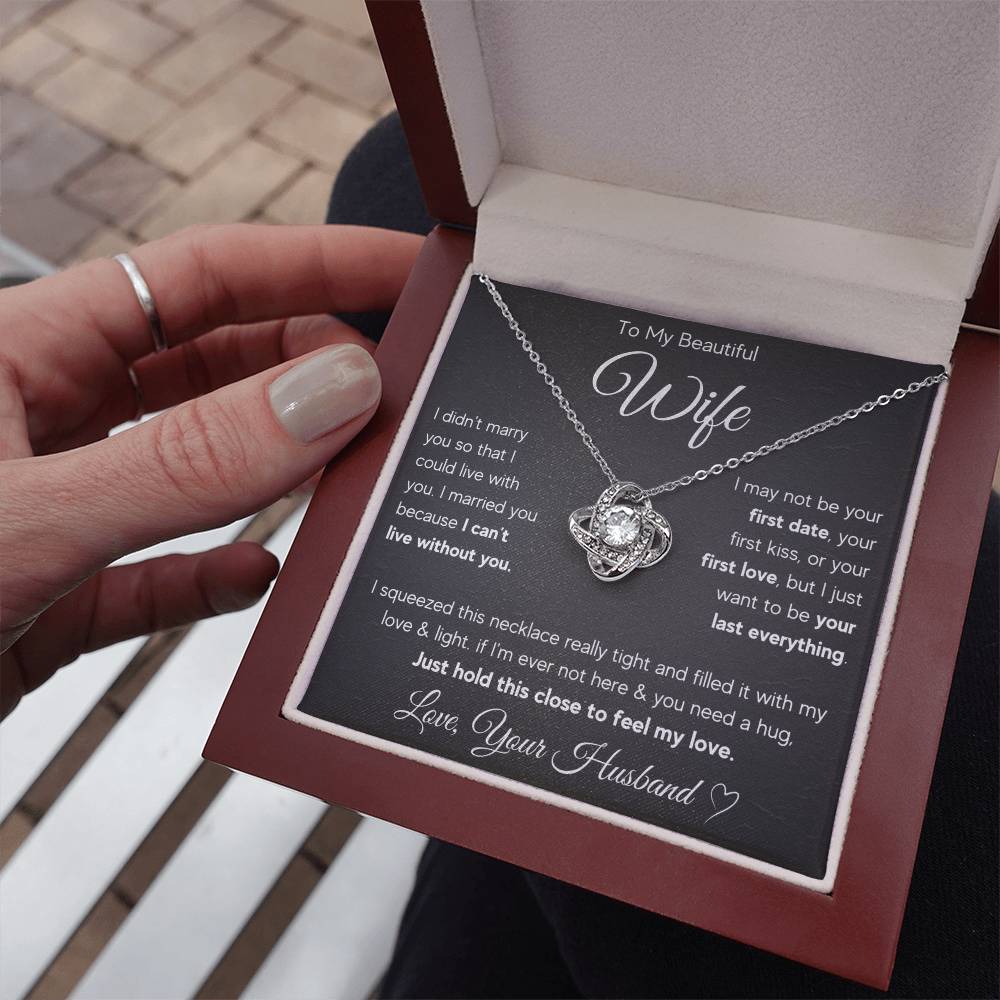 To My Wife Last Everything Love Knot Necklace Gift Set