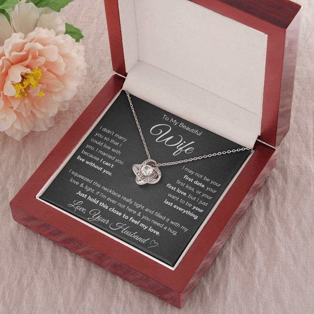 To My Wife Last Everything Love Knot Necklace Gift Set