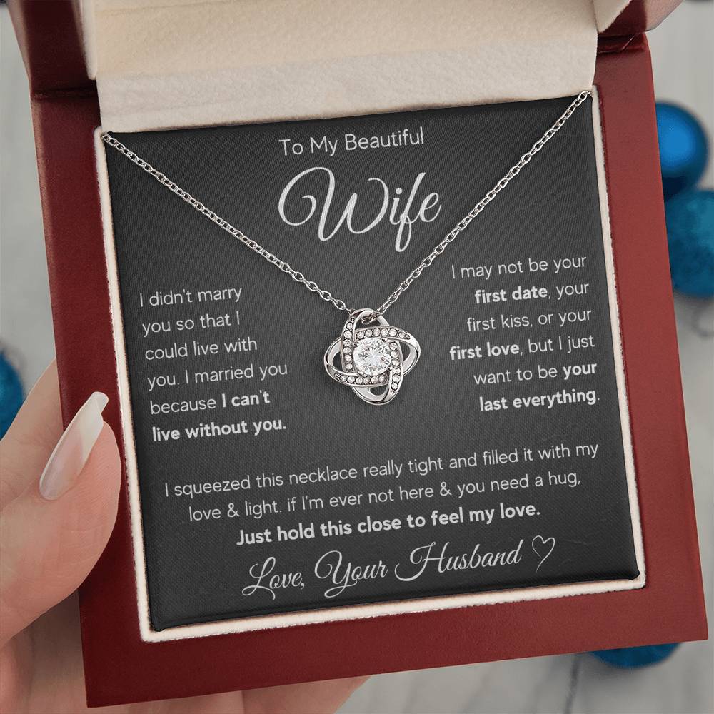 To My Wife Last Everything Love Knot Necklace Gift Set