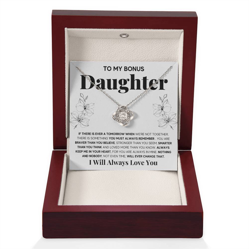 TO MY BONUS DAUGHTER BRAVER LOVE KNOT GIFT SET
