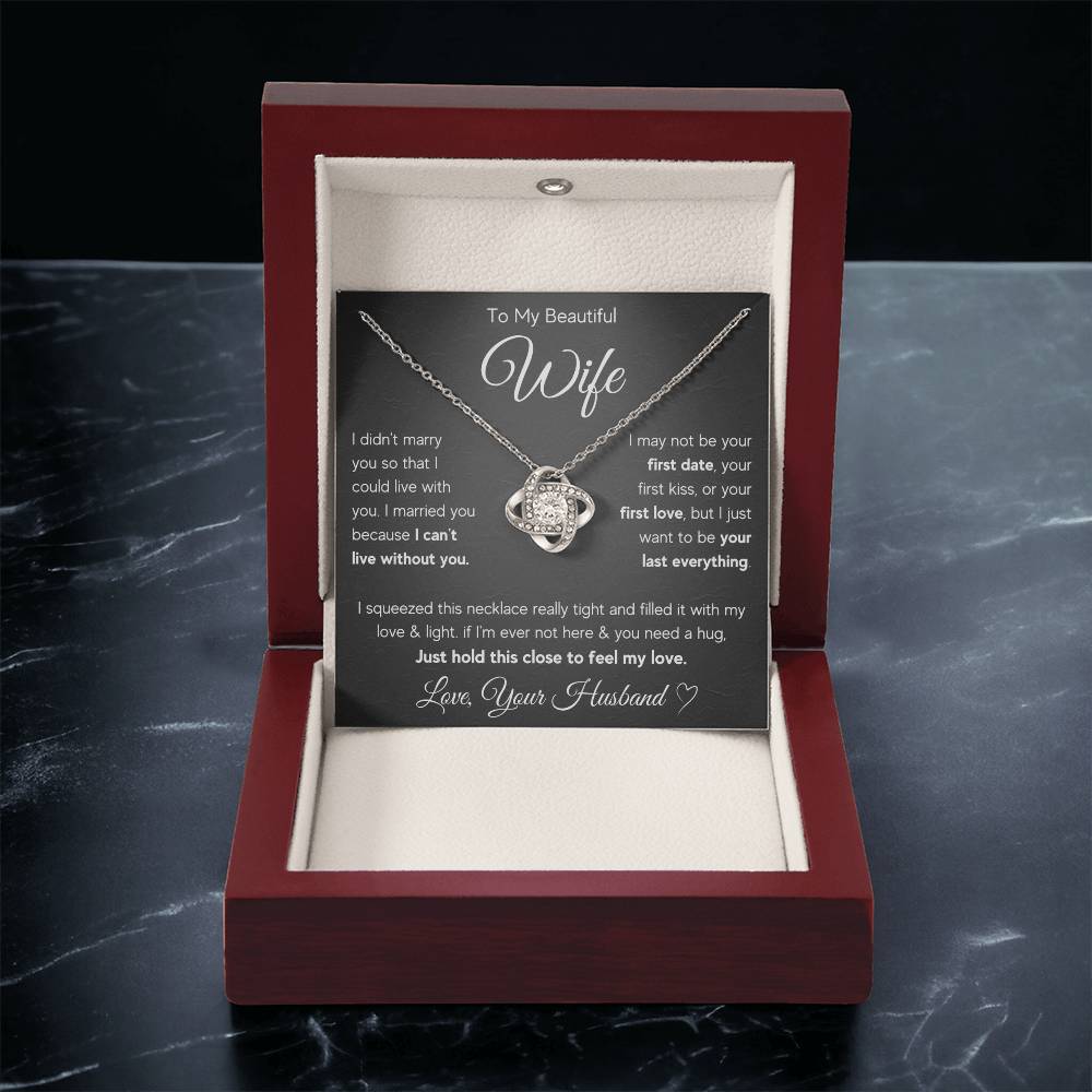 To My Wife Last Everything Love Knot Necklace Gift Set