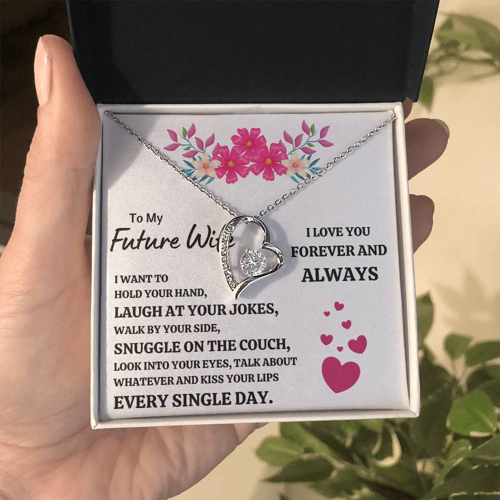 TO MY FUTURE WIFE "EVERY SINGLE DAY" FOREVER LOVE NECKLACE GIFT SET