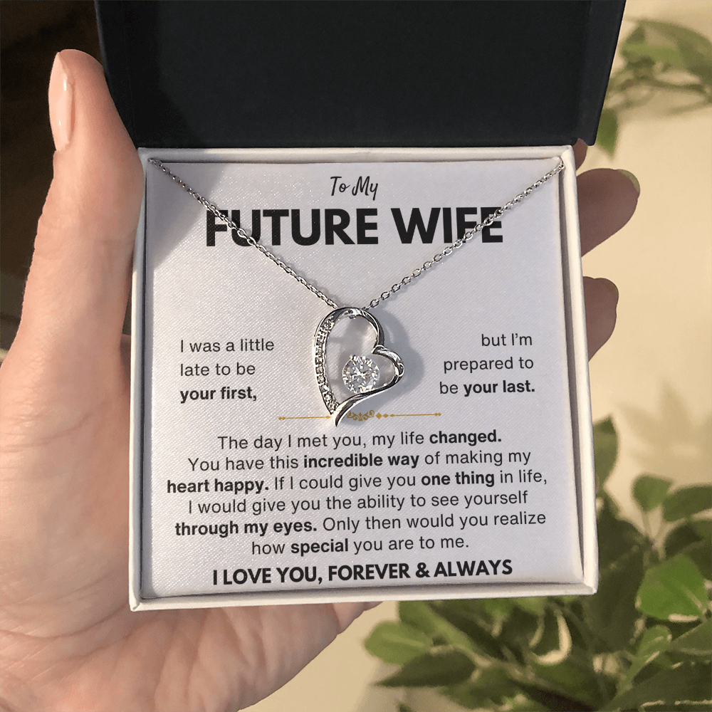 To My Future Wife Your Last Forever Love Necklace Gift Set