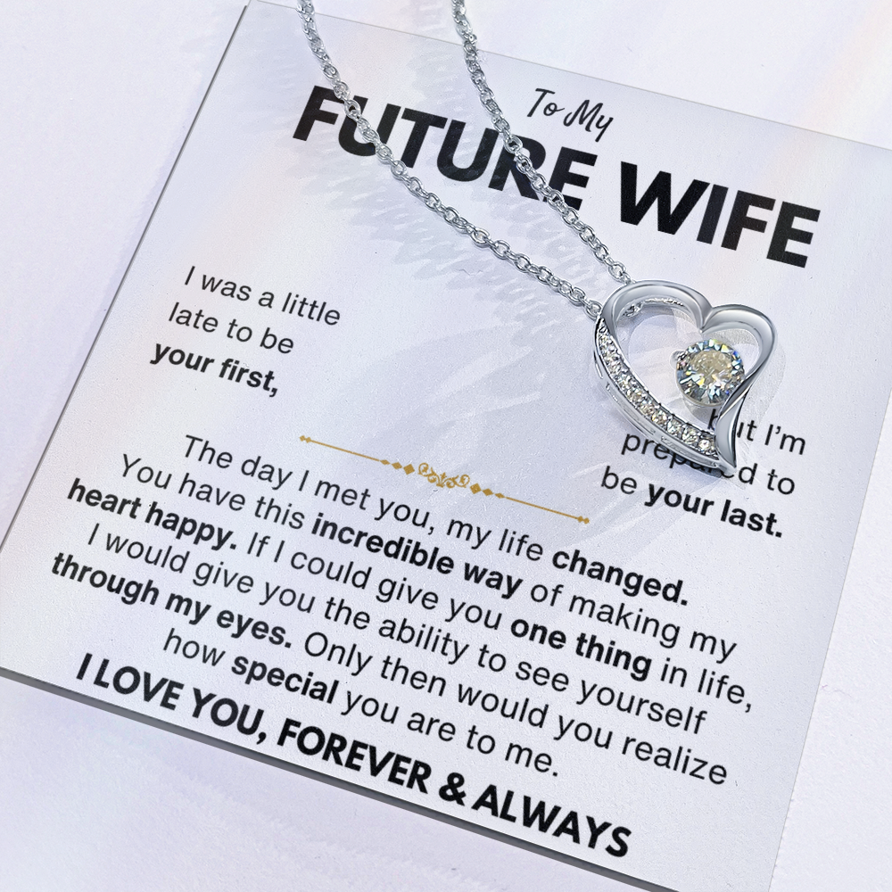 To My Future Wife Your Last Forever Love Necklace Gift Set
