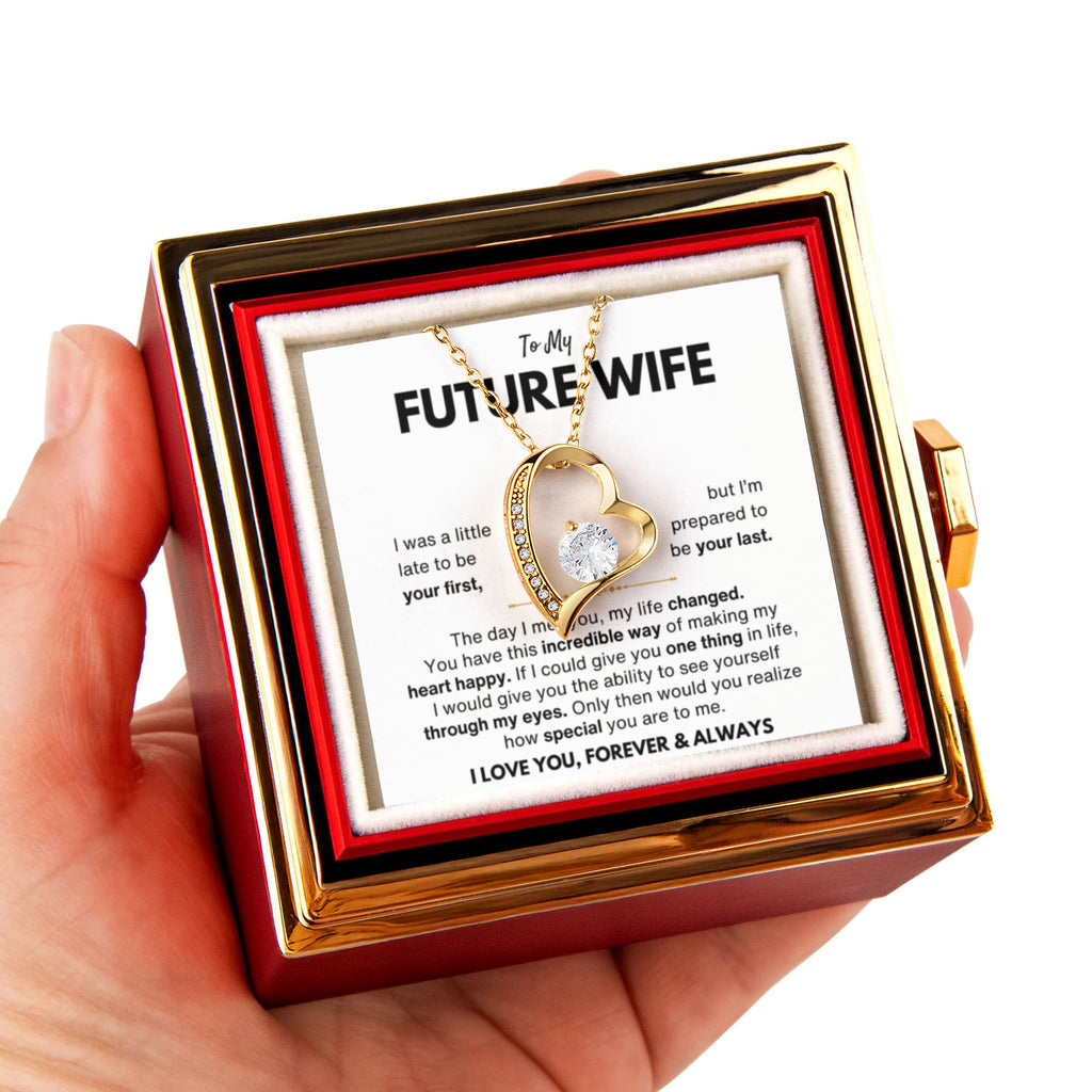 To My Future Wife Your Last Forever Love Necklace Rose Box Gift Set
