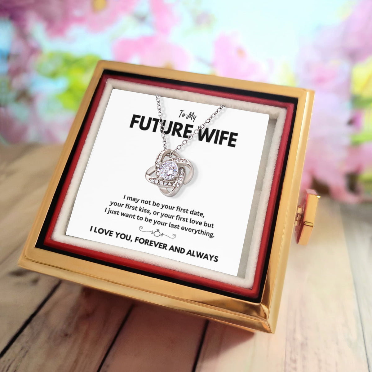 To My Future Wife Last Everything Forever Love Necklace Rose Box Gift Set