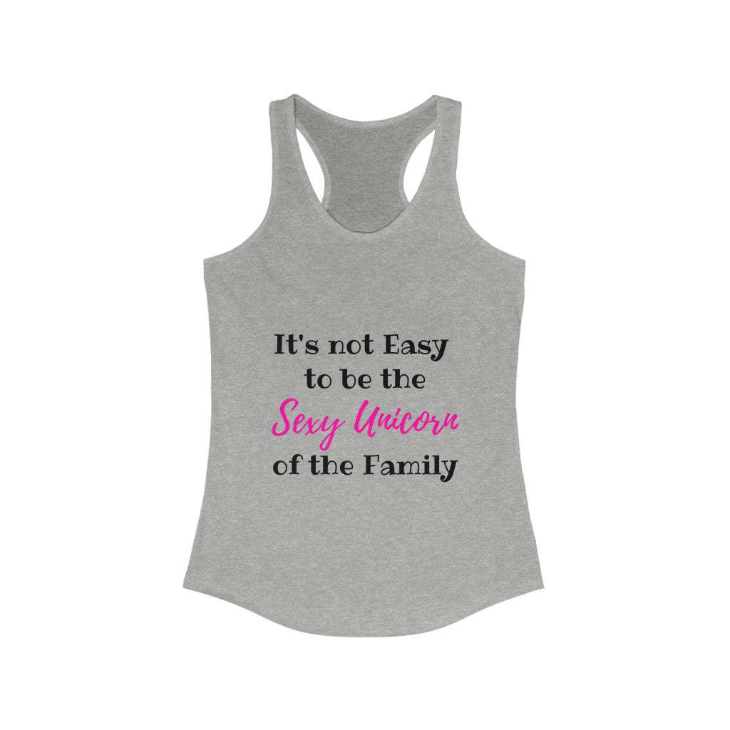 SEXY UNICORN OF THE FAMILY WOMEN RACERBACK TANK - ON CLOUD NINE GIFTS