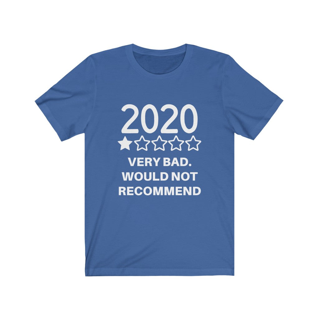 UNISEX 2020 ONE STAR REVIEW FUNNY T-SHIRT - ON CLOUD NINE GIFTS