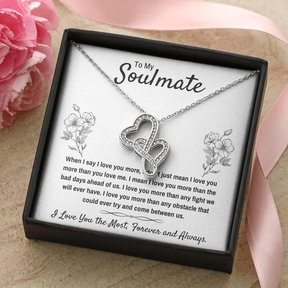 TO MY SOULMATE "I LOVE YOU THE MOST" DOUBLE HEARTS NECKLACE GIFT SET - ON CLOUD NINE GIFTS