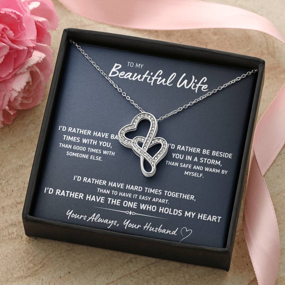TO MY BEAUTIFUL WIFE "I'D RATHER" DOUBLE HEARTS NECKLACE GIFT SET - ON CLOUD NINE GIFTS
