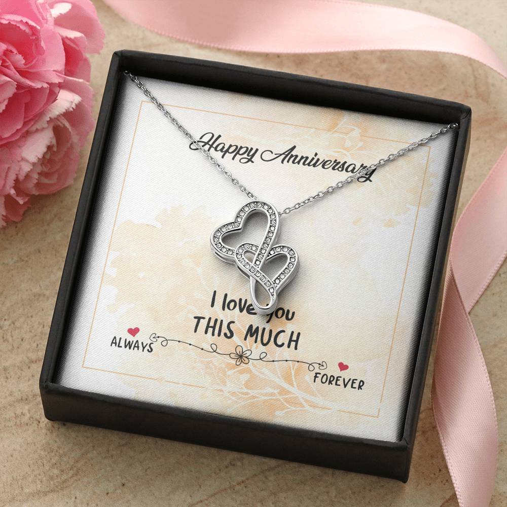 HAPPY ANNIVERSARY "THIS MUCH" DOUBLE HEARTS NECKLACE GIFT SET - ON CLOUD NINE GIFTS