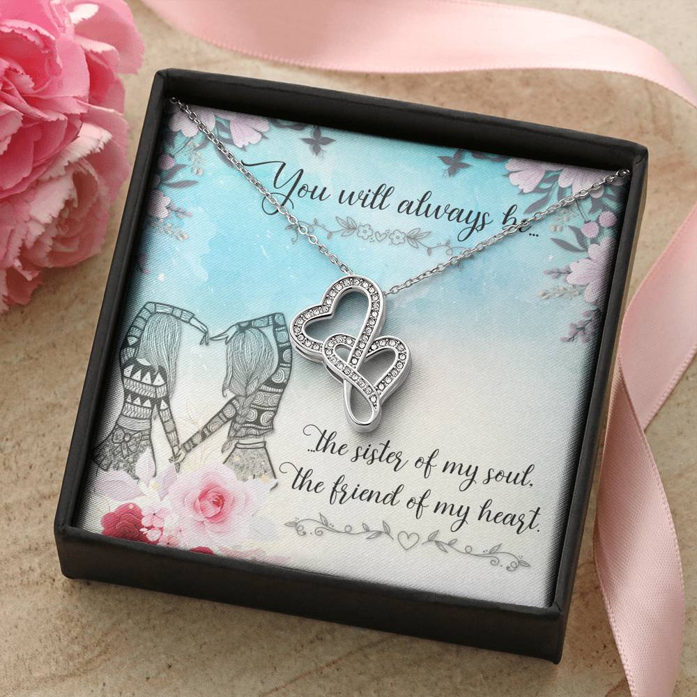 TO MY BEST FRIEND "SISTER OF MY SOUL" DOUBLE HEARTS NECKLACE GIFT SET - ON CLOUD NINE GIFTS