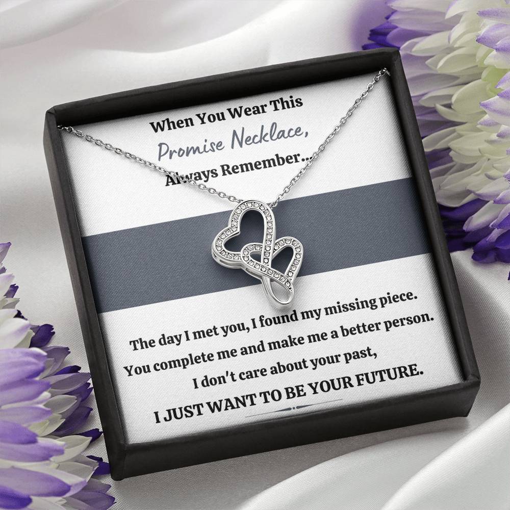 TO MY LOVE "PROMISE NECKLACE - YOUR FUTURE" DOUBLE HEARTS NECKLACE GIFT SET - ON CLOUD NINE GIFTS