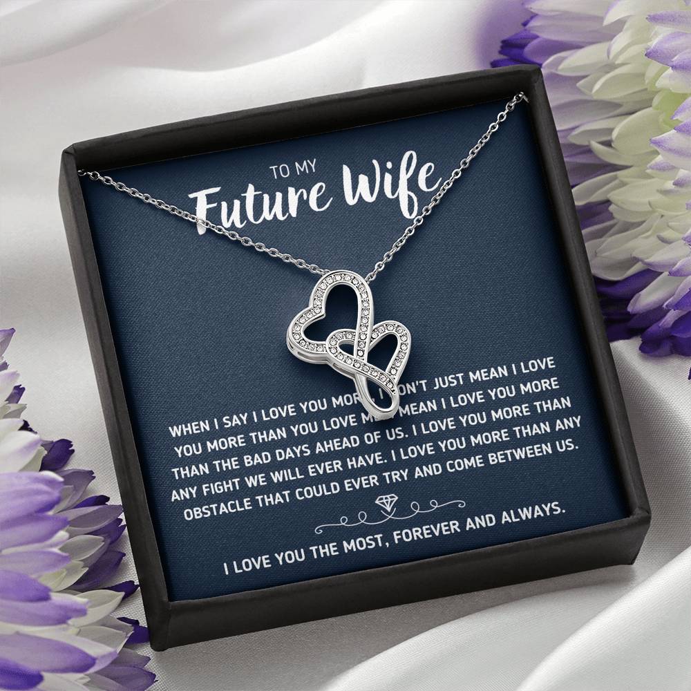 TO MY FUTURE WIFE "LOVE YOU THE MOST" DOUBLE HEARTS NECKLACE GIFT SET - ON CLOUD NINE GIFTS