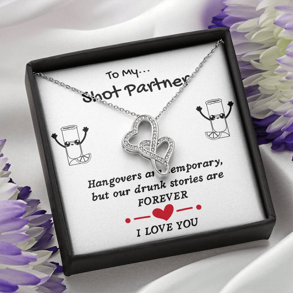 TO MY SHOT PARTNER DOUBLE HEARTS NECKLACE GIFT SET - ON CLOUD NINE GIFTS