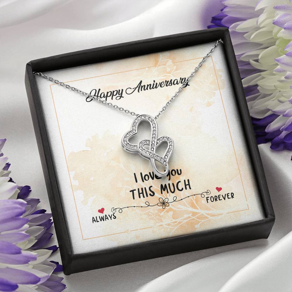 HAPPY ANNIVERSARY "THIS MUCH" DOUBLE HEARTS NECKLACE GIFT SET - ON CLOUD NINE GIFTS