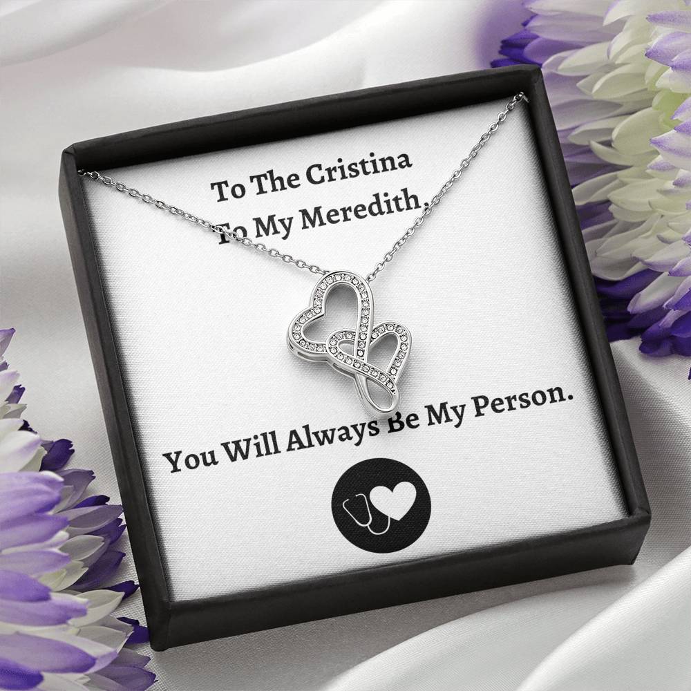 TO MY PERSON "CRISTINA AND MEREDITH" DOUBLE HEARTS NECKLACE GIFT SET - ON CLOUD NINE GIFTS