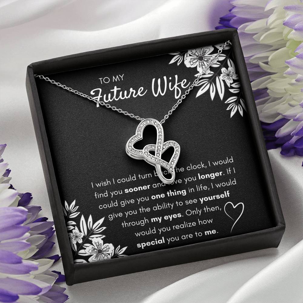 TO MY FUTURE WIFE "FIND YOU SOONER" DOUBLE HEARTS NECKLACE GIFT SET - ON CLOUD NINE GIFTS
