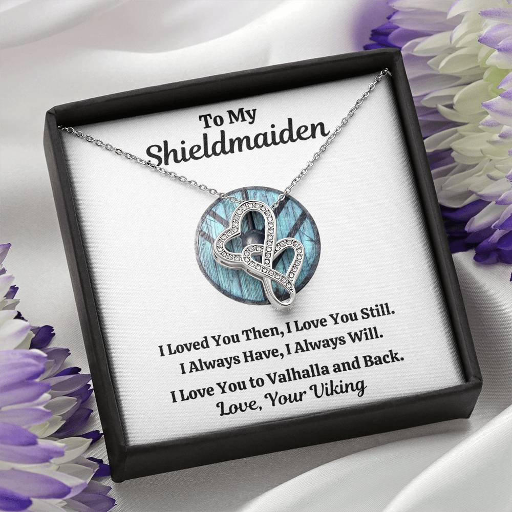 TO MY SHIELDMAIDEN "ALWAYS WILL - BLUE" DOUBLE HEARTS NECKLACE GIFT SET - ON CLOUD NINE GIFTS