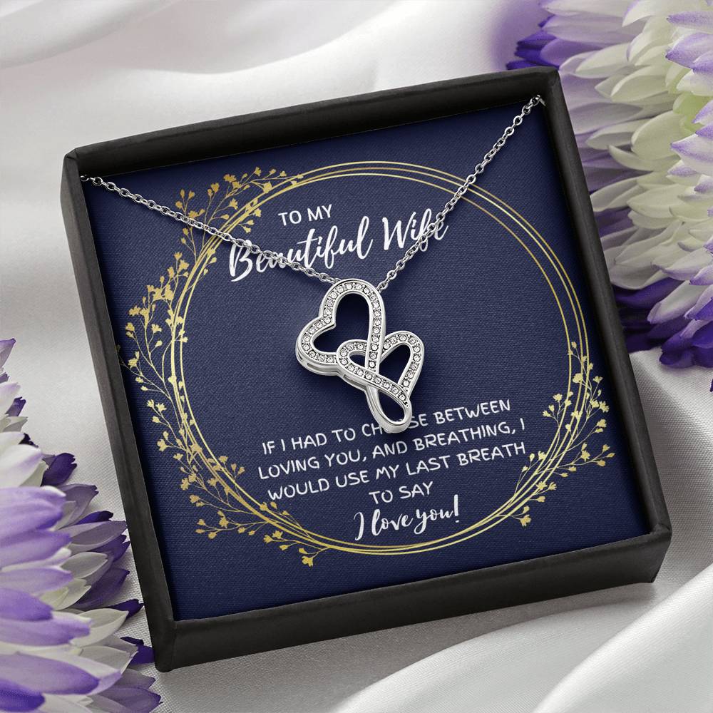 TO MY BEAUTIFUL WIFE "BREATHING" DOUBLE HEARTS NECKLACE GIFT SET - ON CLOUD NINE GIFTS