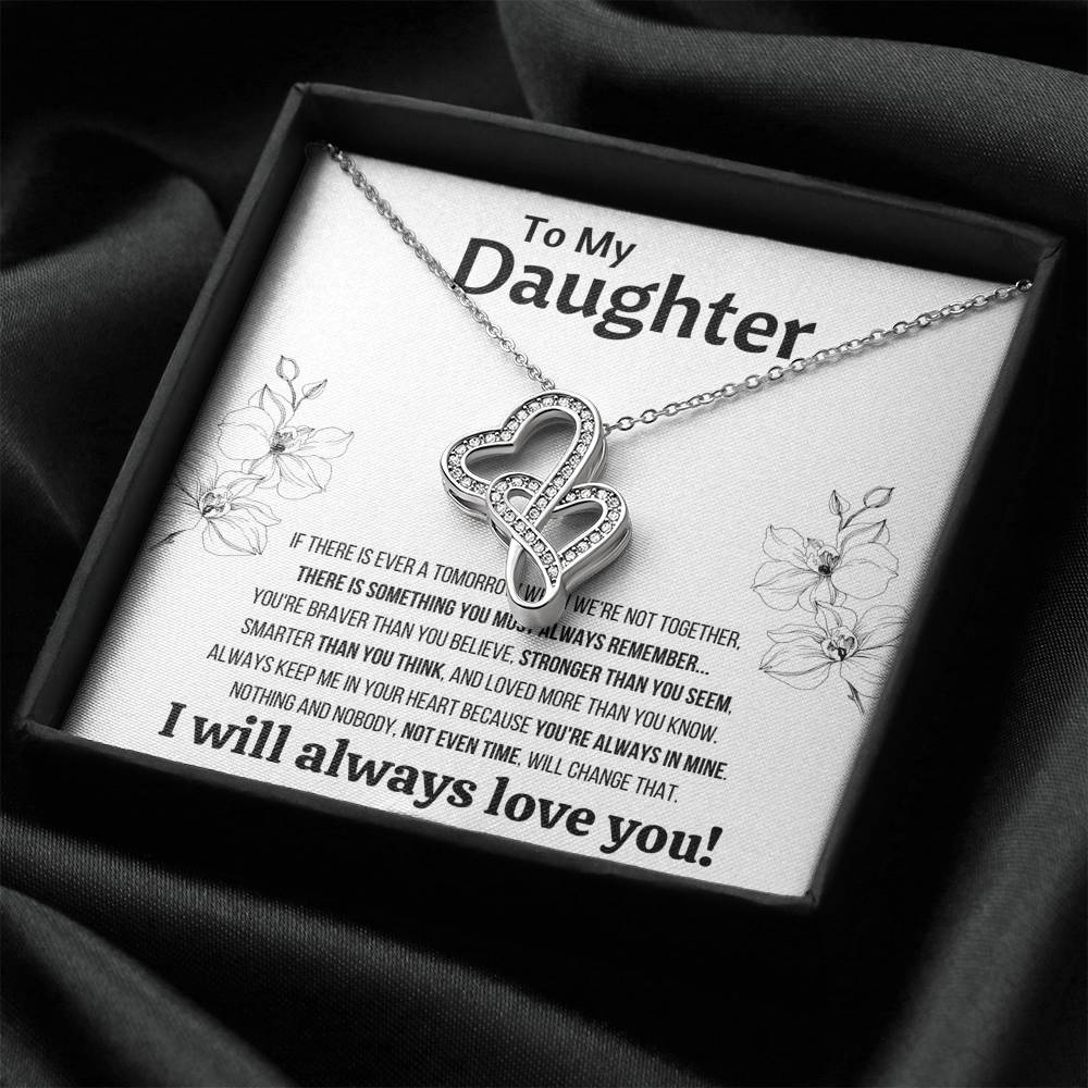 TO MY DAUGHTER "NOT EVEN TIME" DOUBLE HEARTS NECKLACE GIFT SET - ON CLOUD NINE GIFTS