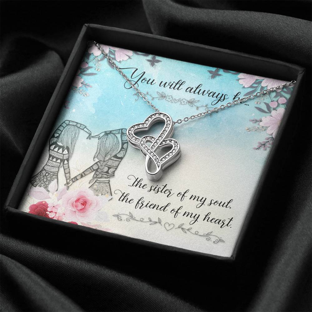 TO MY BEST FRIEND "SISTER OF MY SOUL" DOUBLE HEARTS NECKLACE GIFT SET - ON CLOUD NINE GIFTS