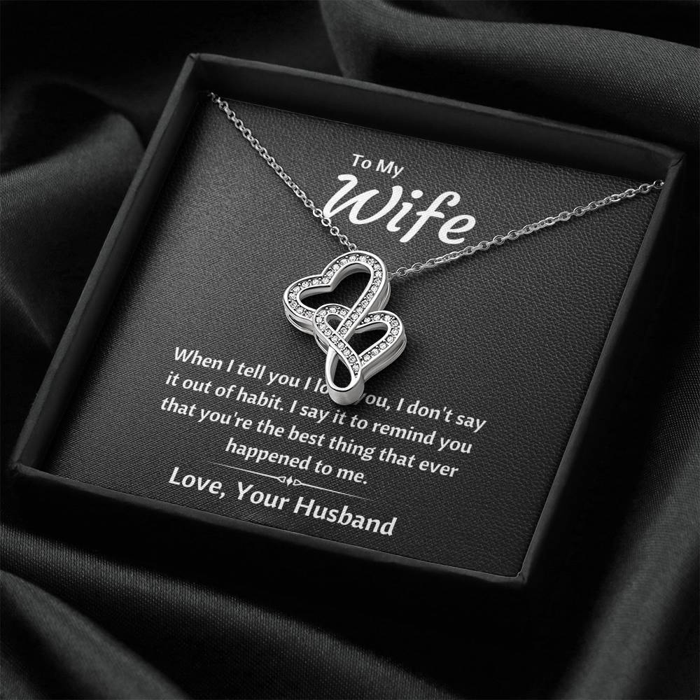 TO MY WIFE "OUT OF HABIT" DOUBLE HEARTS NECKLACE GIFT SET - ON CLOUD NINE GIFTS