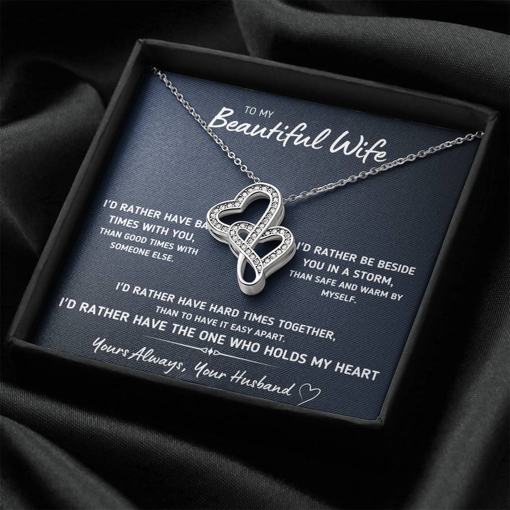 TO MY BEAUTIFUL WIFE "I'D RATHER" DOUBLE HEARTS NECKLACE GIFT SET - ON CLOUD NINE GIFTS