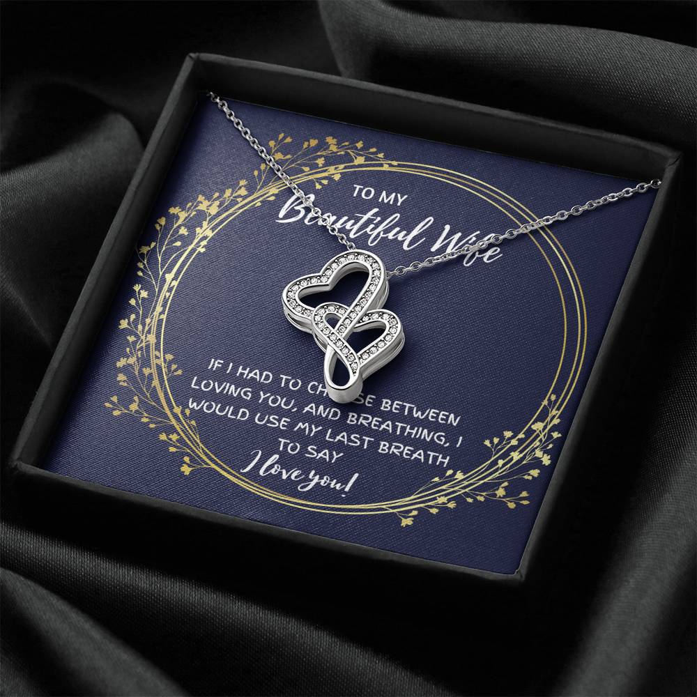 TO MY BEAUTIFUL WIFE "BREATHING" DOUBLE HEARTS NECKLACE GIFT SET - ON CLOUD NINE GIFTS