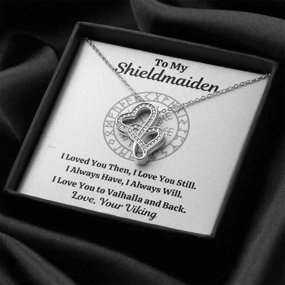 TO MY SHIELDMAIDEN "ALWAYS WILL" DOUBLE HEARTS NECKLACE GIFT SET - ON CLOUD NINE GIFTS