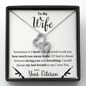 TO MY WIFE "VETERAN - BREATHING" DOUBLE HEARTS NECKLACE GIFT SET - ON CLOUD NINE GIFTS