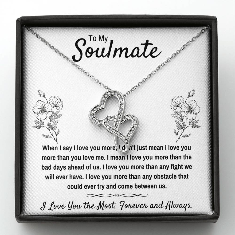 TO MY SOULMATE "I LOVE YOU THE MOST" DOUBLE HEARTS NECKLACE GIFT SET - ON CLOUD NINE GIFTS