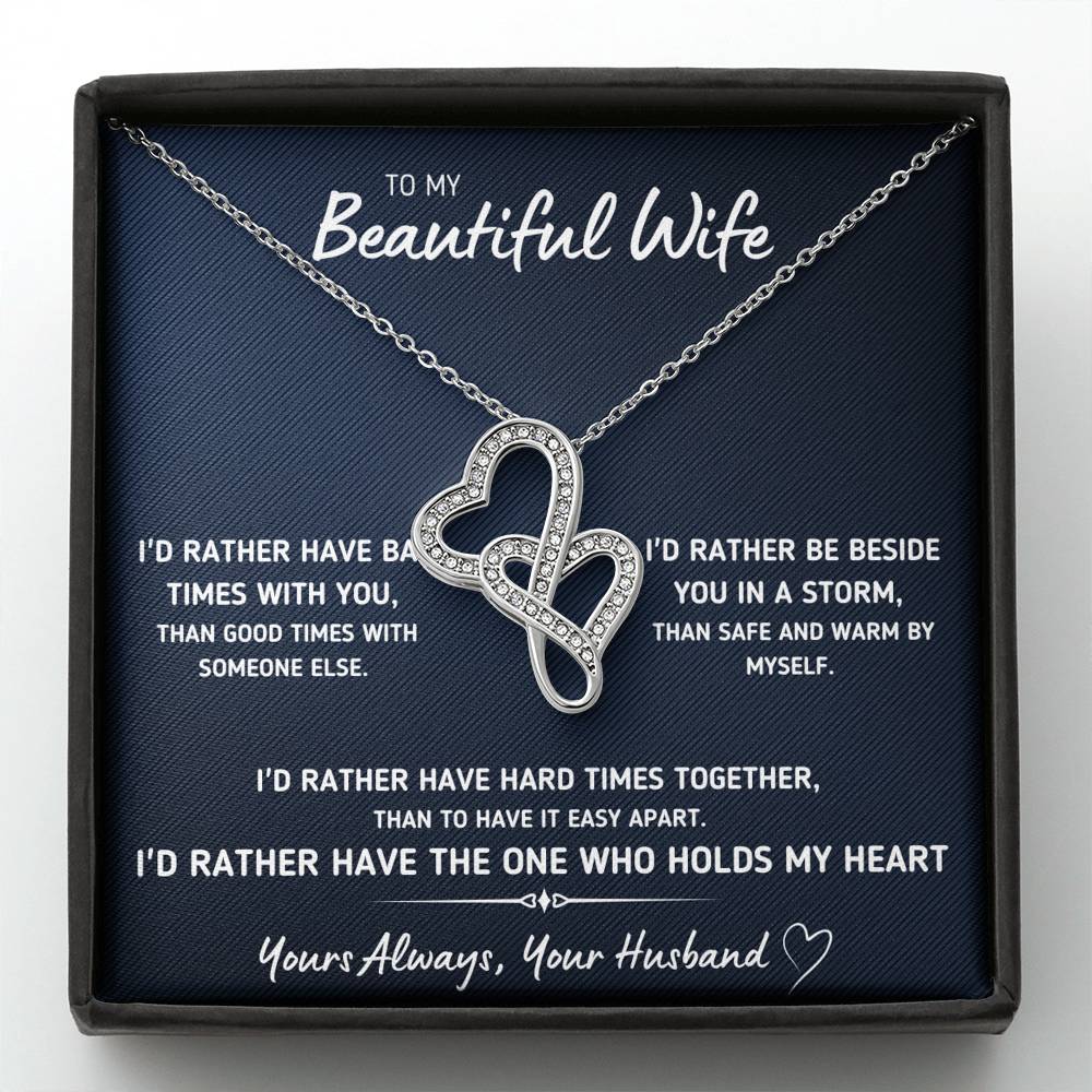 TO MY BEAUTIFUL WIFE "I'D RATHER" DOUBLE HEARTS NECKLACE GIFT SET - ON CLOUD NINE GIFTS