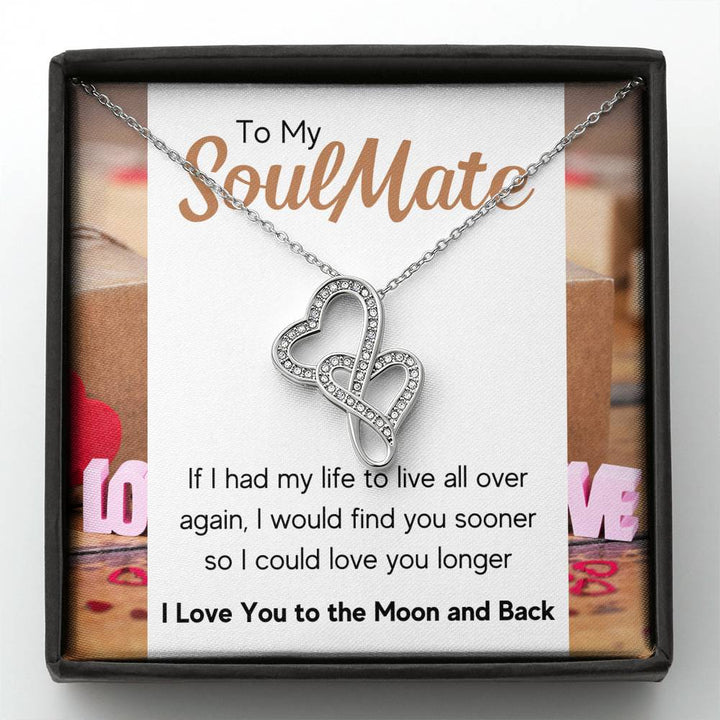TO MY SOULMATE "LOVE YOU LONGER" DOUBLE HEARTS NECKLACE GIFT SET - ON CLOUD NINE GIFTS