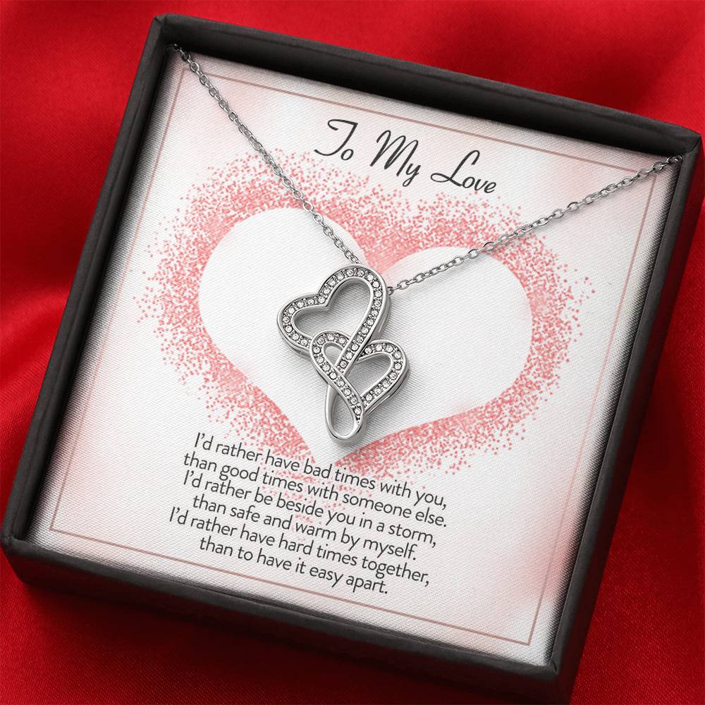 TO MY LOVE "I'D RATHER" DOUBLE HEARTS NECKLACE GIFT SET - ON CLOUD NINE GIFTS