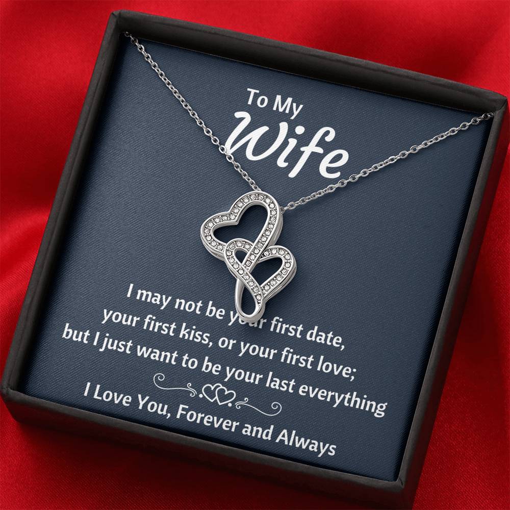 TO MY WIFE "YOUR LAST EVERYTHING" DOUBLE HEARTS NECKLACE GIFT SET - ON CLOUD NINE GIFTS