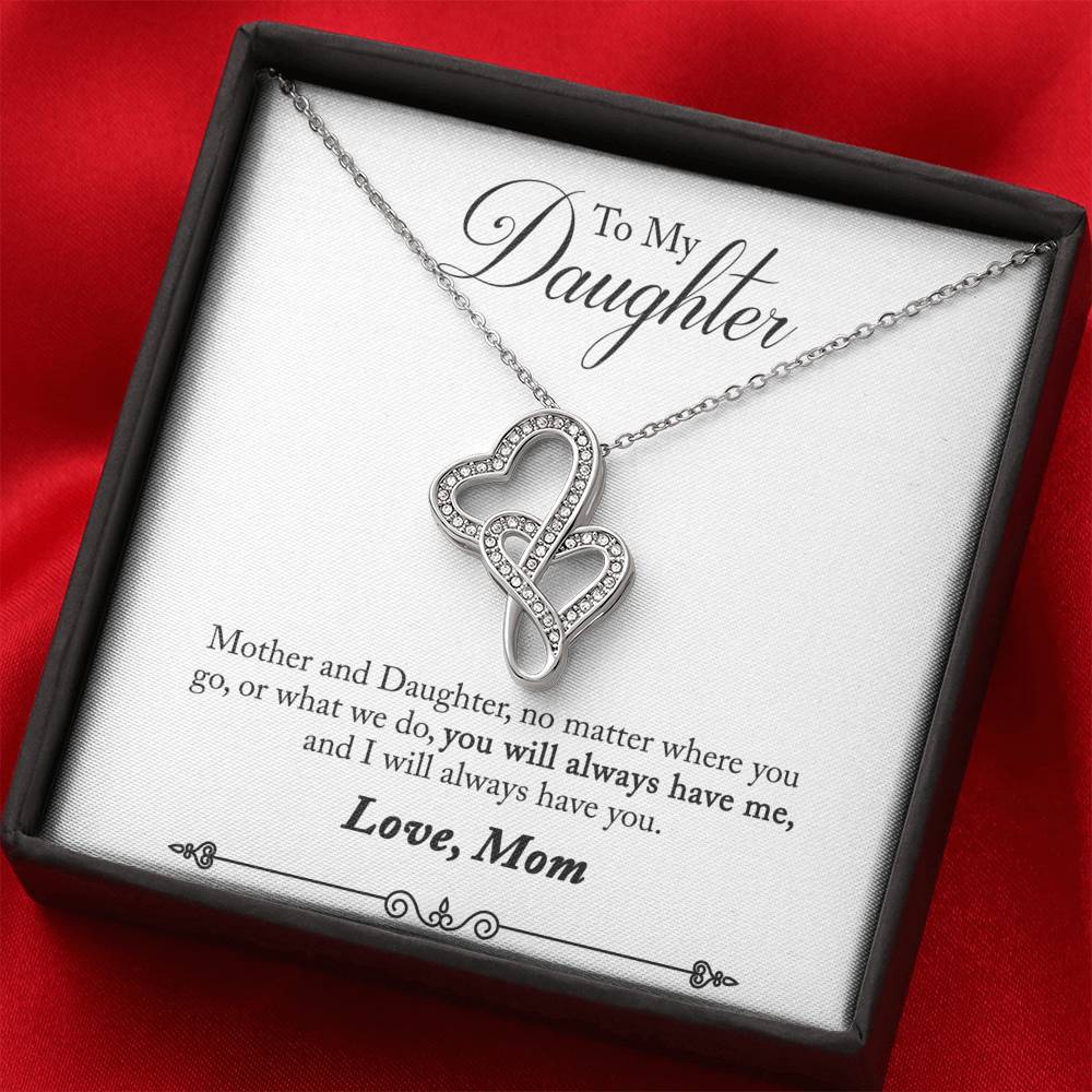 TO MY DAUGHTER "HAVE YOU - SO" DOUBLE HEARTS NECKLACE GIFT SET - ON CLOUD NINE GIFTS