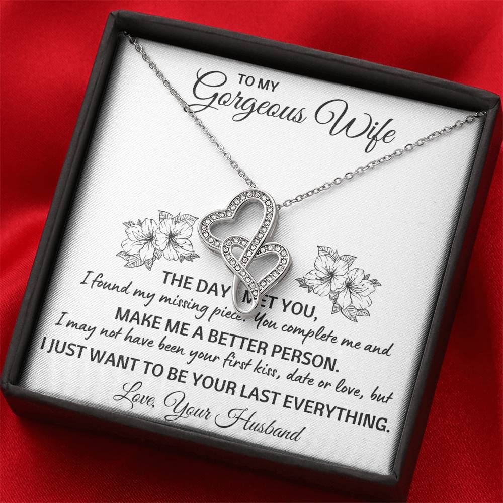 TO MY GORGEOUS WIFE "LAST EVERYTHING" DOUBLE HEARTS NECKLACE GIFT SET - ON CLOUD NINE GIFTS